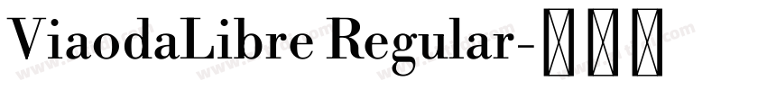 ViaodaLibre Regular字体转换